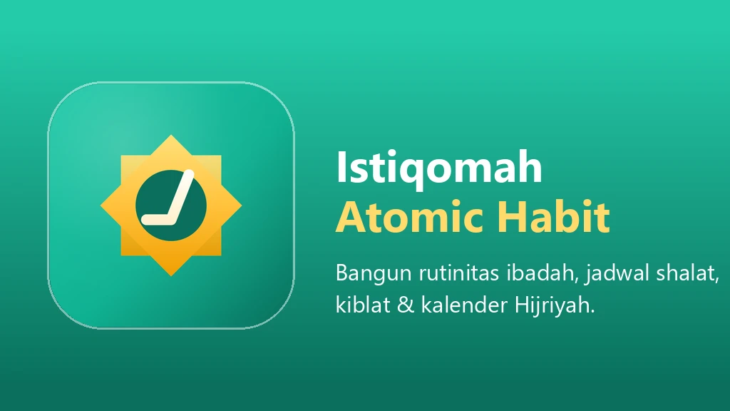 Istiqomah: Atomic Habit